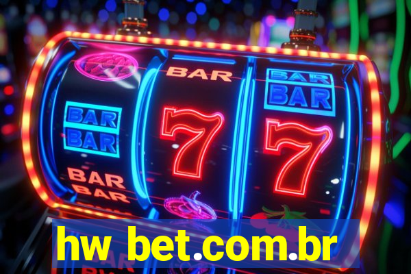 hw bet.com.br